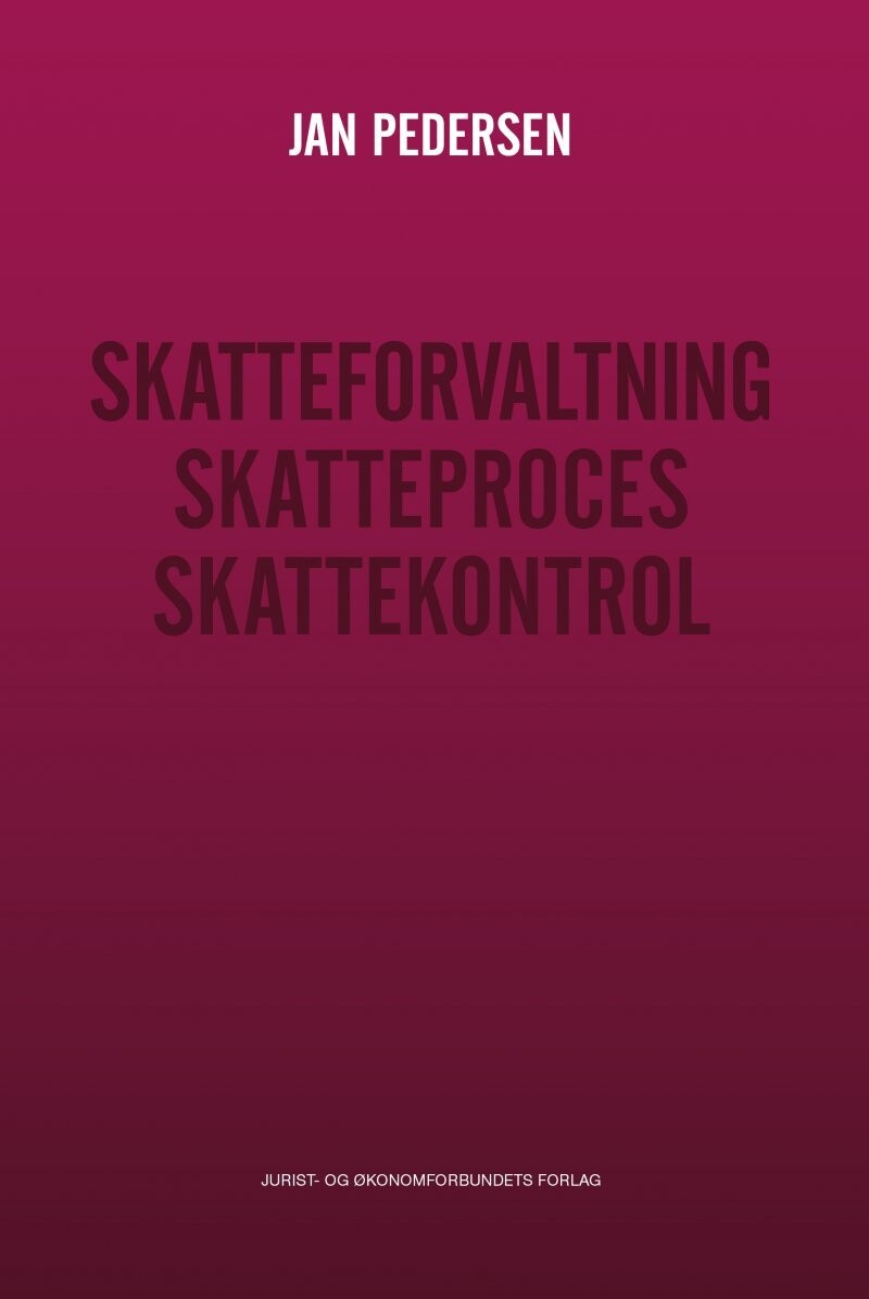Skatteforvaltning - Skatteproces - Skattekontrol