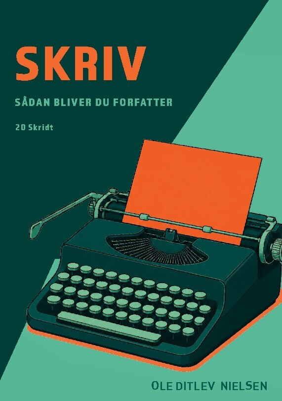 Skriv - Sådan Bliver Du Forfatter
