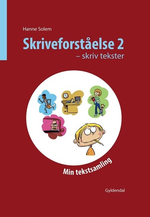 Skriveforståelse 2 - Skriv Tekster