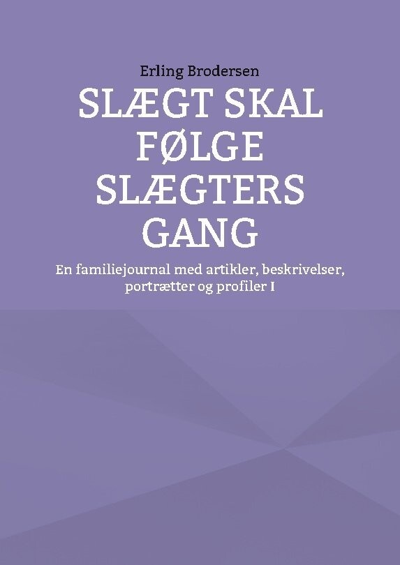 Slægt Skal Følge Slægters Gang