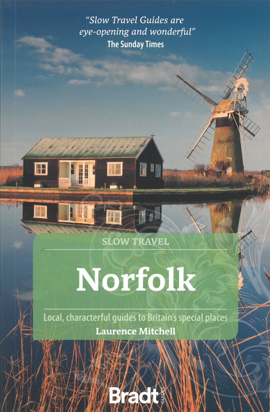 Bradt - Slow Travel Norfolk