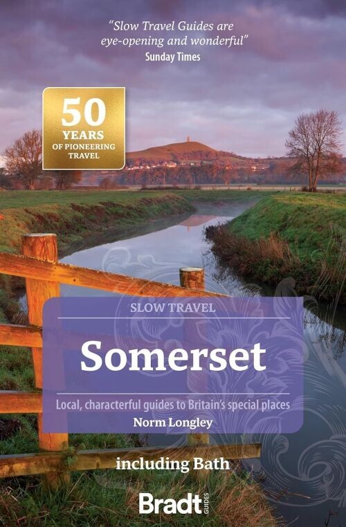 Bradt - Slow Travel Somerset