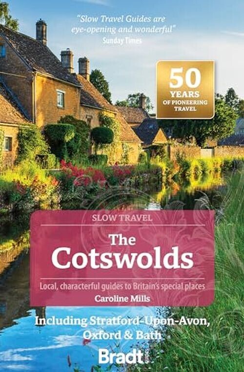 Bradt - The Cotswolds - Slow Travel