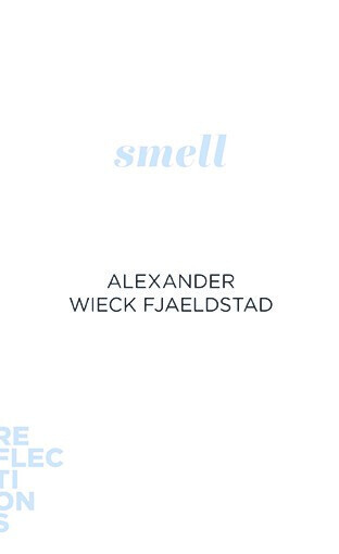 Reflections - Smell