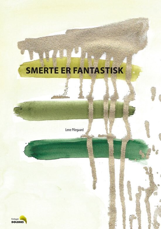 Smerte Er Fantastisk