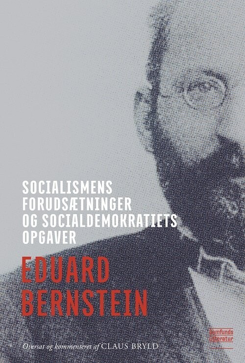 Socialismens Forudsætninger Og Socialdemokratiets Opgaver
