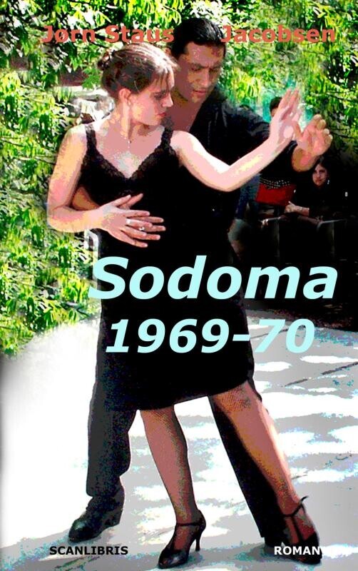 Sodoma 1969-70