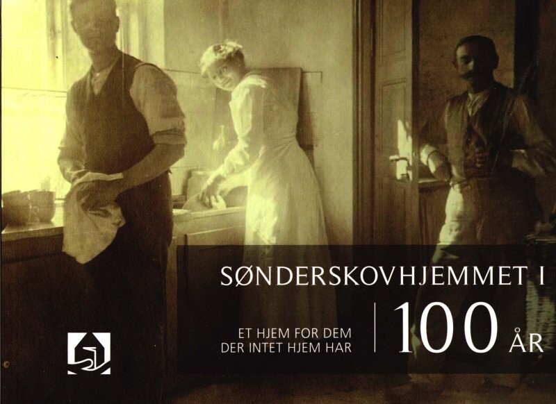 Sønderskovhjemmet I 100 År