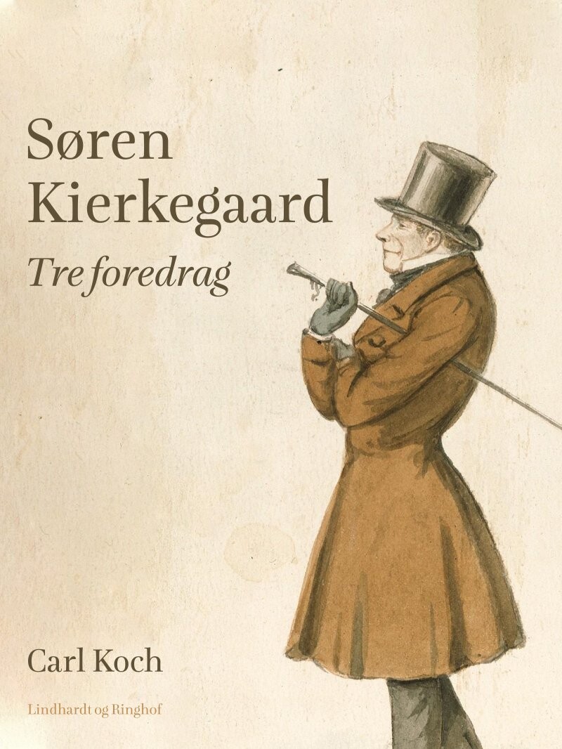 Søren Kierkegaard Tre Foredrag