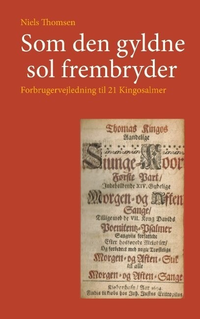 Som Den Gyldne Sol Frembryder