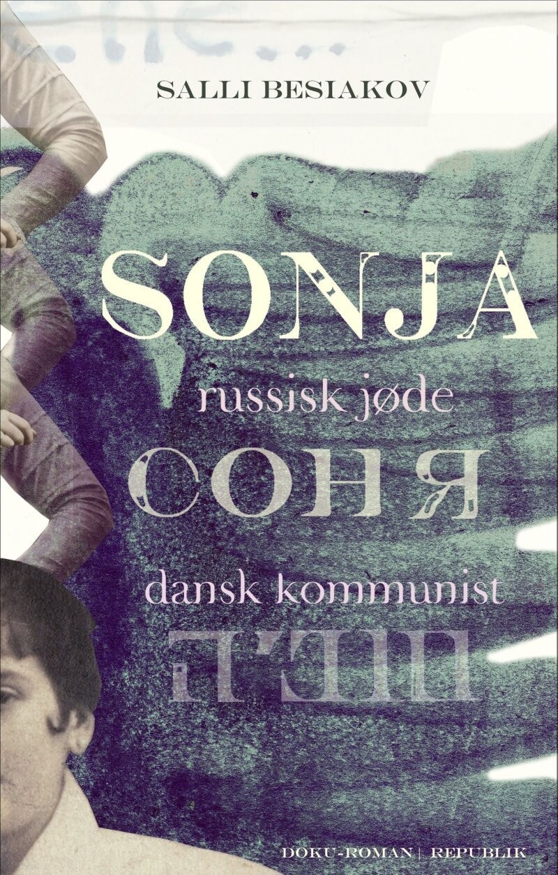 Sonja - Russisk Jøde Dansk Kommunist