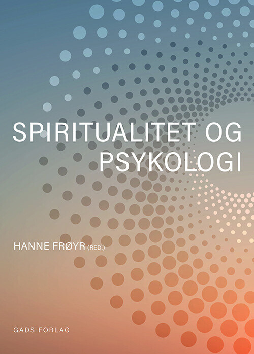 Spiritualitet Og Psykologi