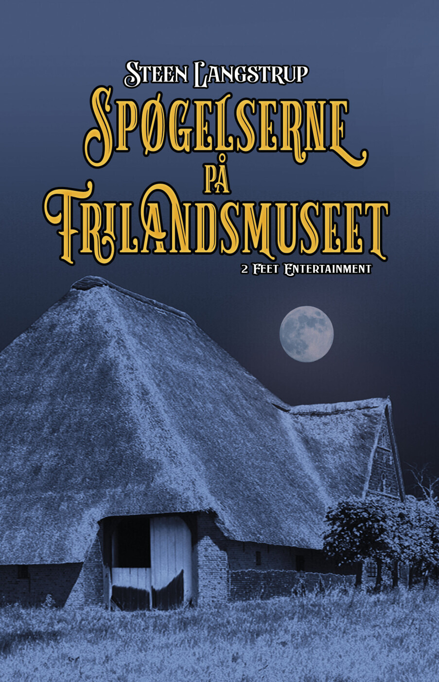 Spøgelserne På Frilandsmuseet