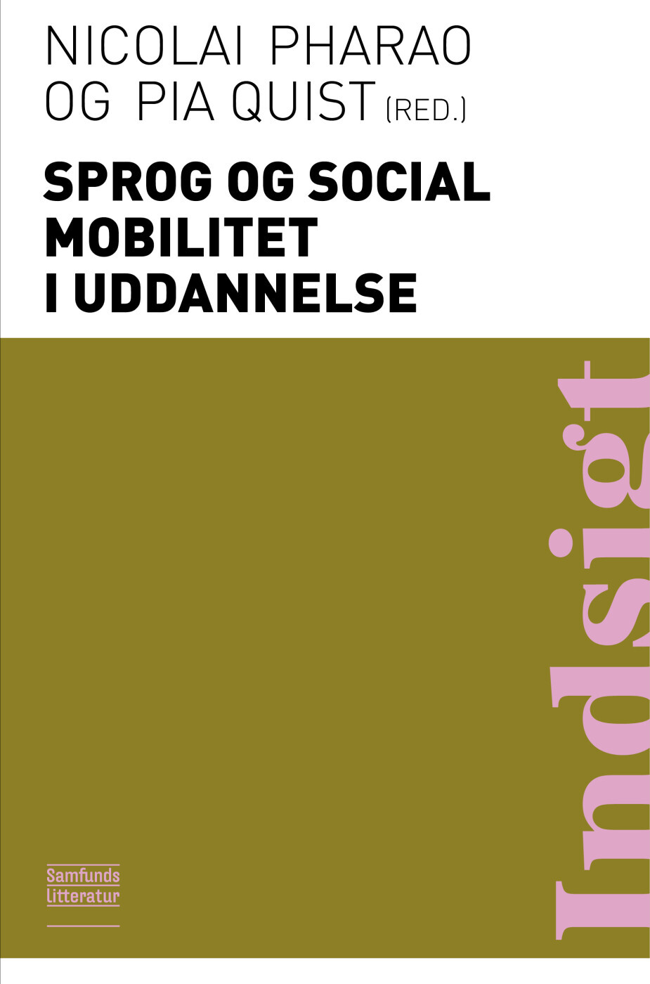 Sprog Og Social Mobilitet I Uddannelse