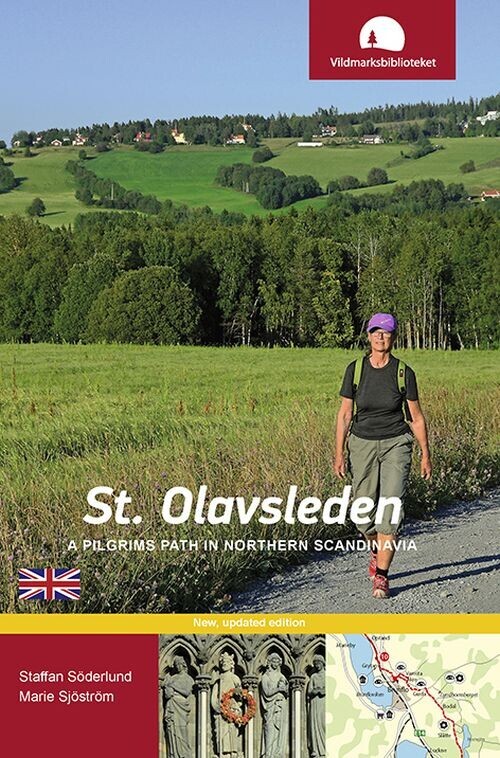St Olavsleden A Pilgrims Path In Northern Scandinavia