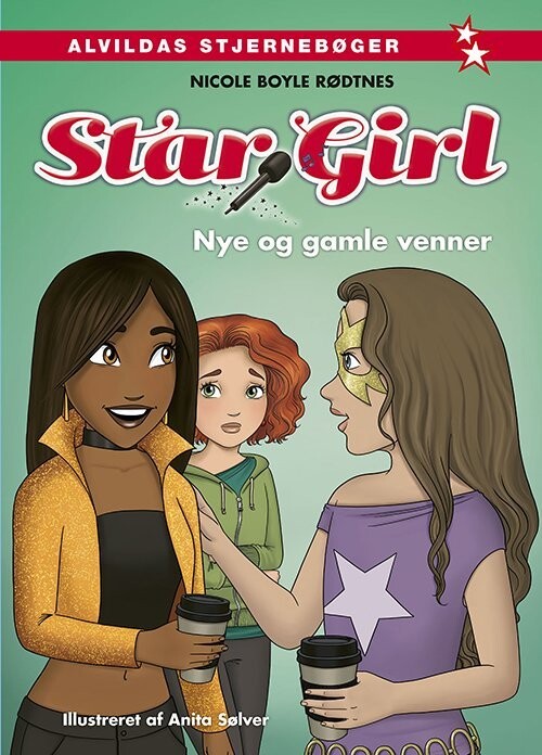 Star Girl 13 Nye Og Gamle Venner