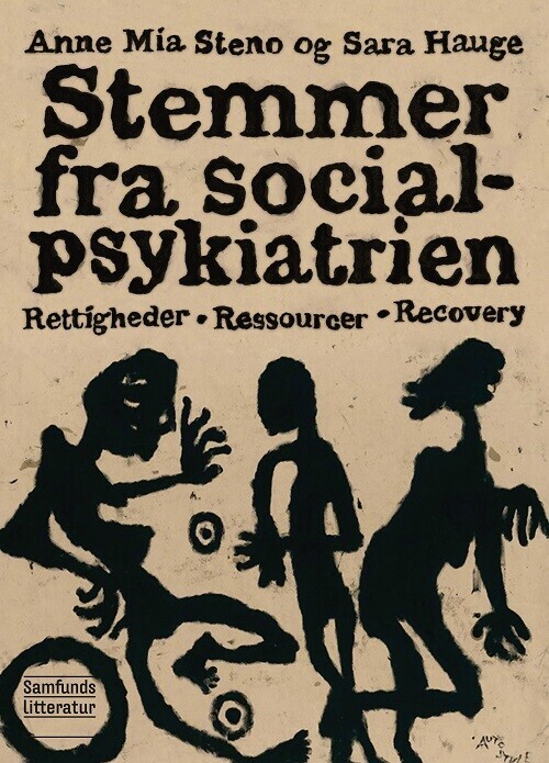 Stemmer Fra Socialpsykiatrien