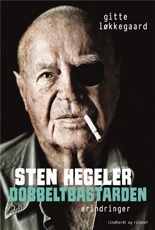 Sten Hegeler Biografi - Dobbeltbastarden