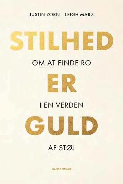 Stilhed Er Guld