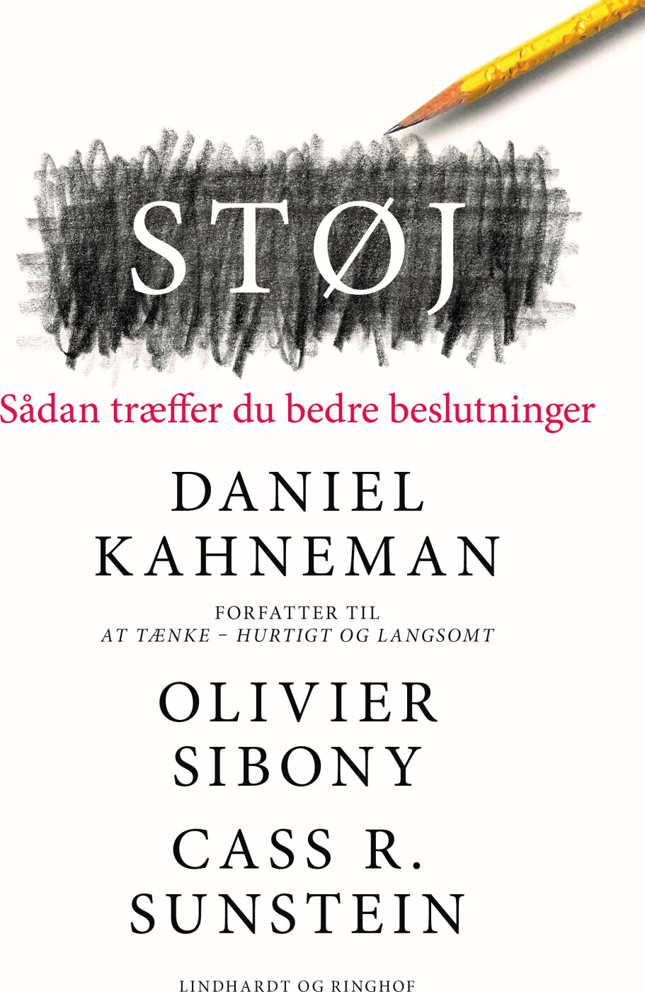 Støj - Sådan Træffer Du Bedre Beslutninger