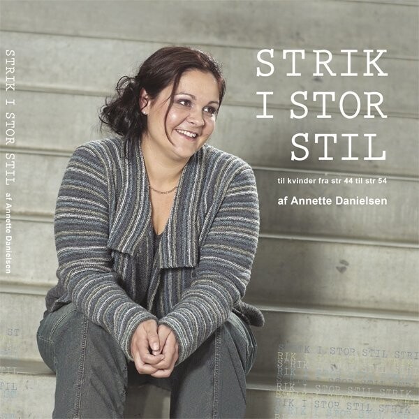 skelet Korrekt Delegeret Strik I Stor Stil af Annette Danielsen - Indbundet Bog - Gucca.dk