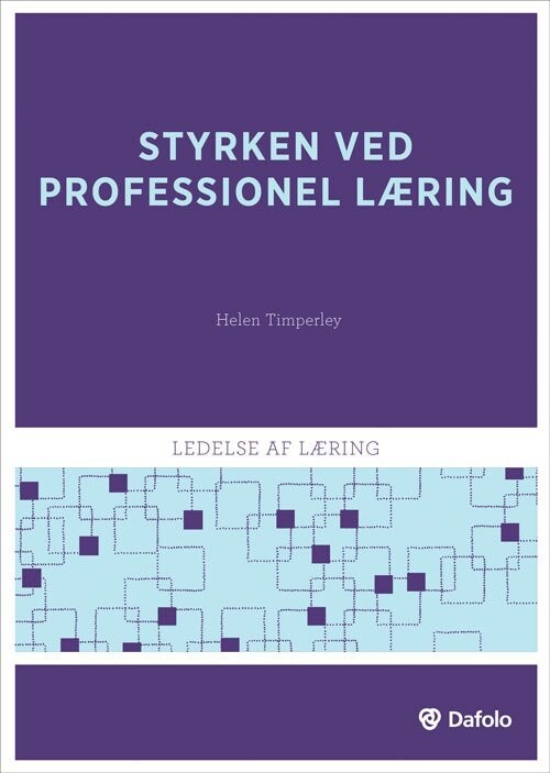 Styrken Ved Professionel Læring