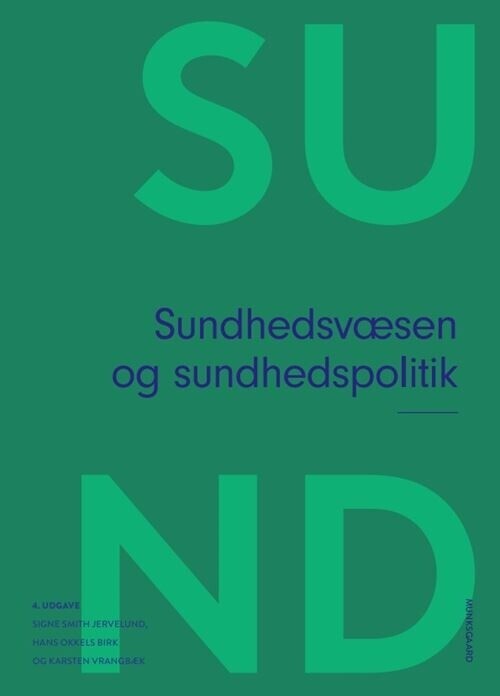 Sundhedsvæsen Og Sundhedspolitik