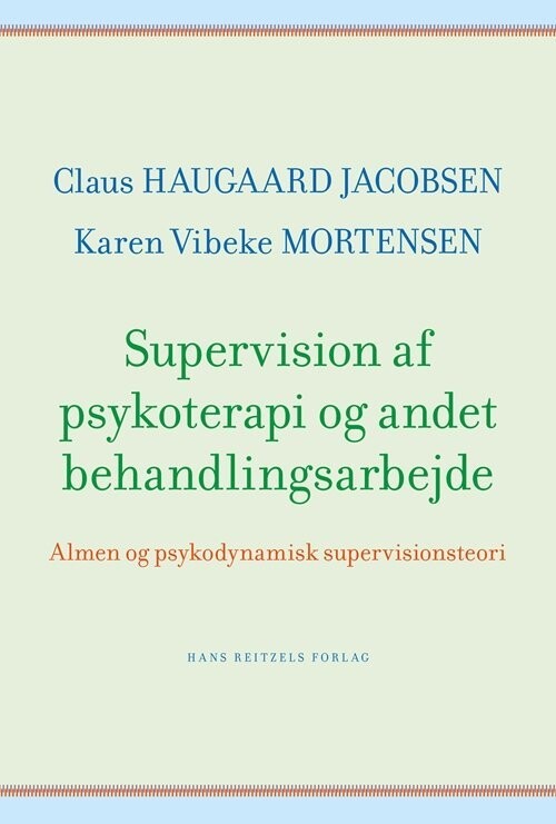 Supervision Af Psykoterapi Og Andet Behandlingsarbejde