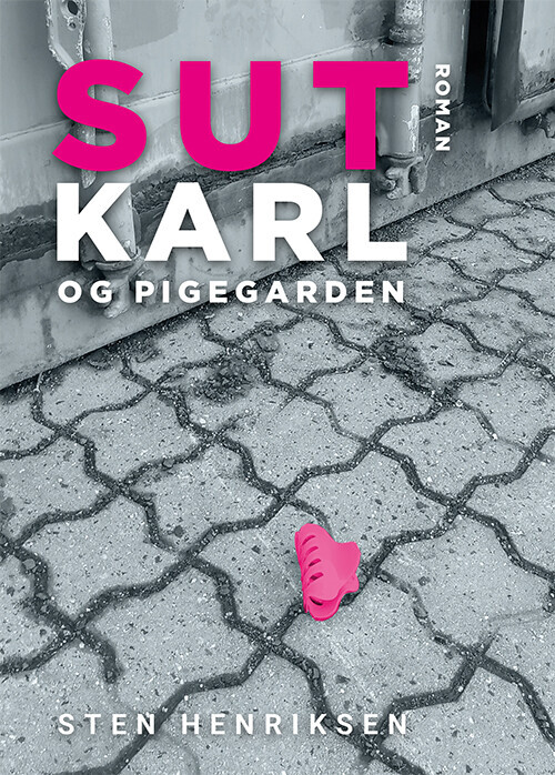 Sutkarl Og Pigegarden
