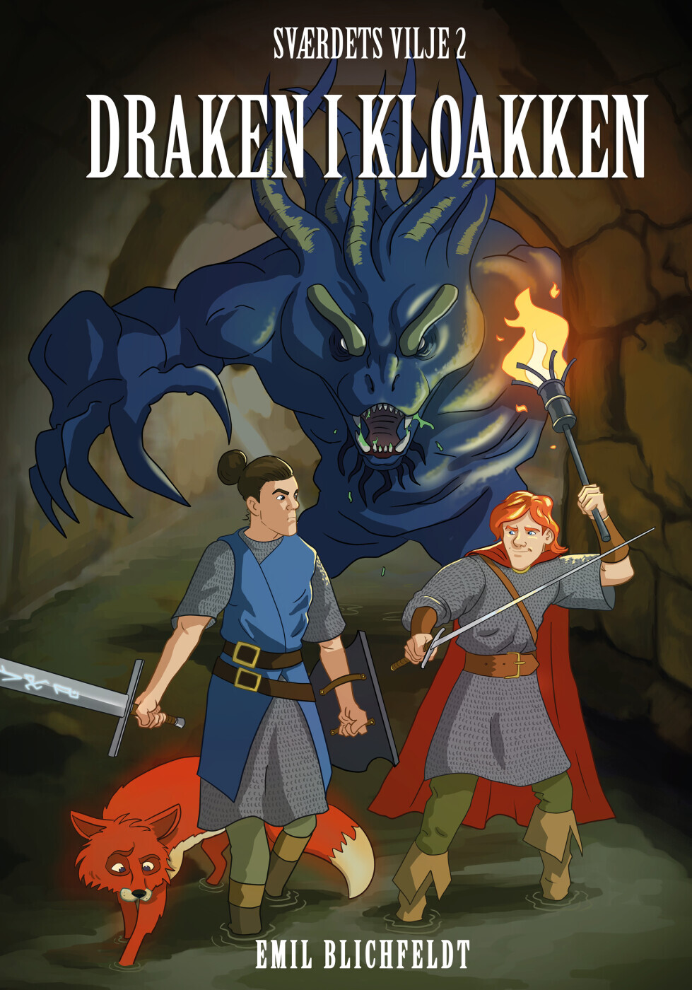 Sværdets Vilje 2 - Draken I Kloaken