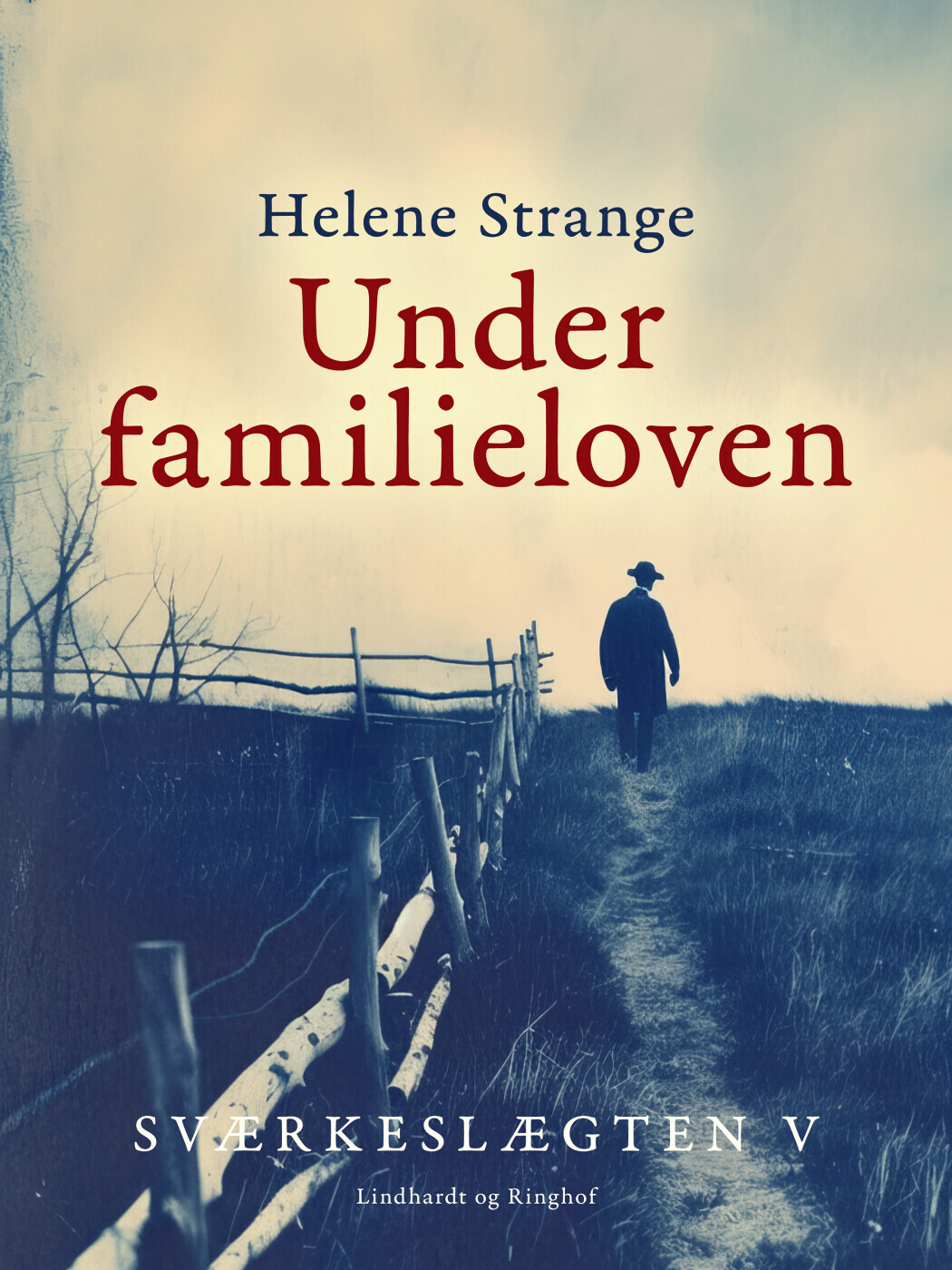 Sværkeslægten 5 Under Familieloven