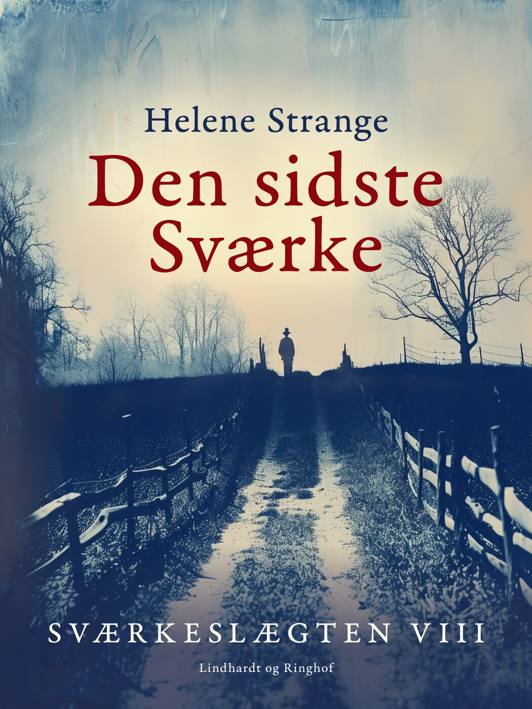 Sværkeslægten 8 Den Sidste Sværke
