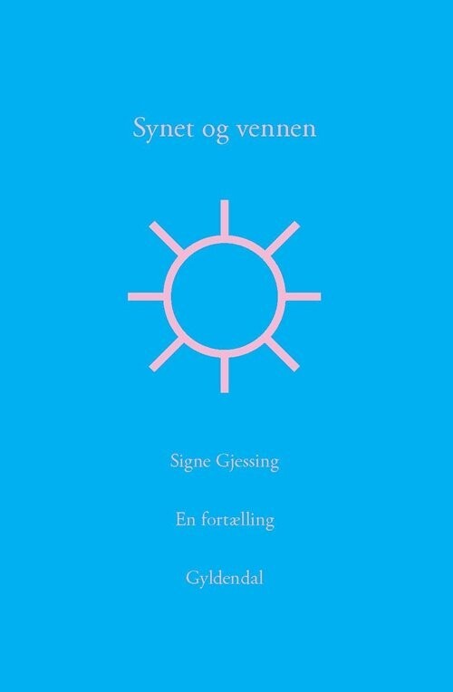 Synet Og Vennen