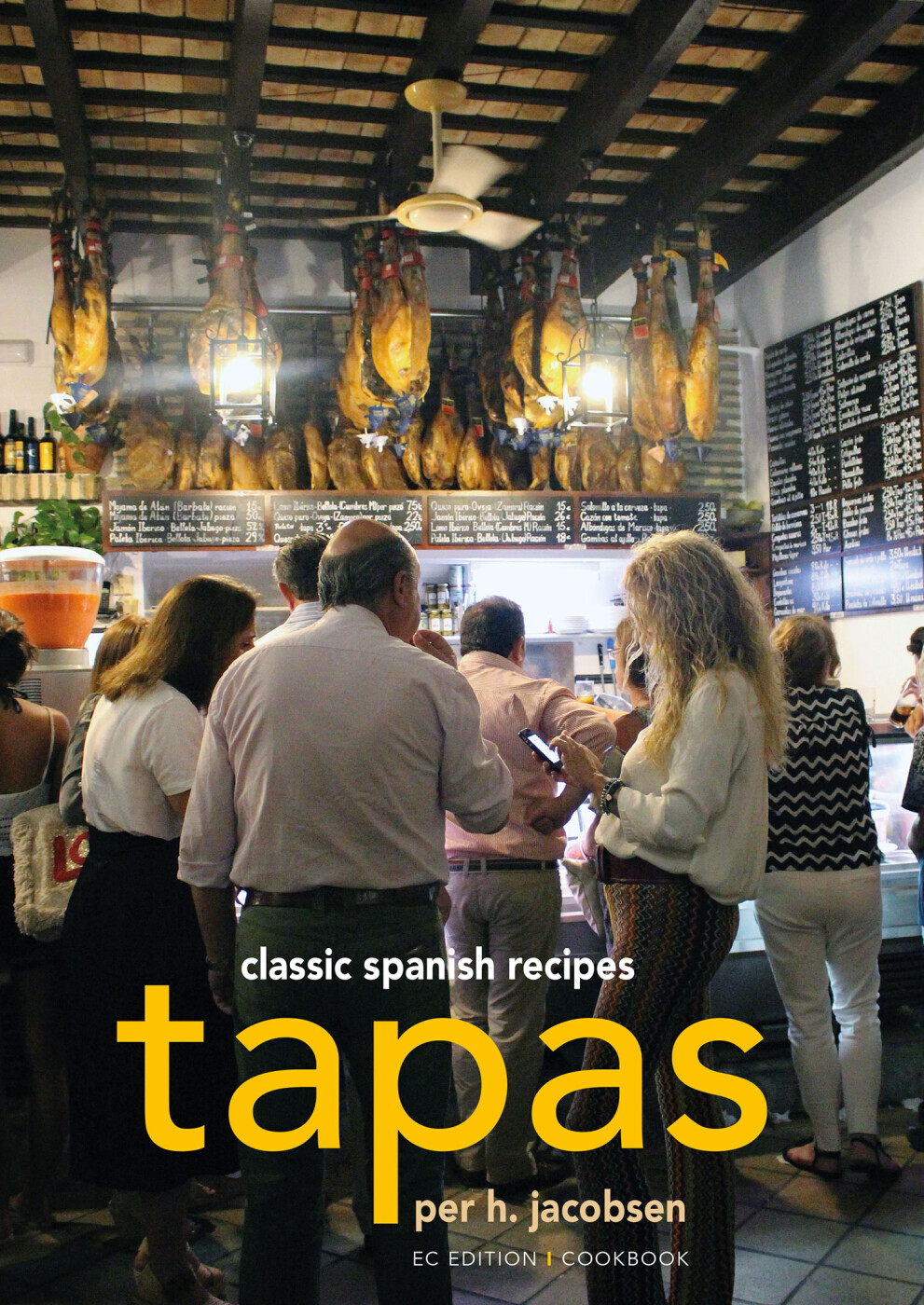 Tapas - Classic Spanish Recipes