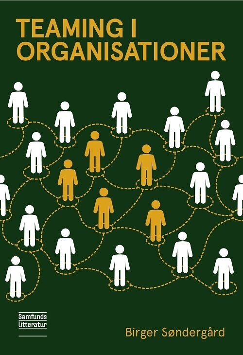 Teaming I Organisationer