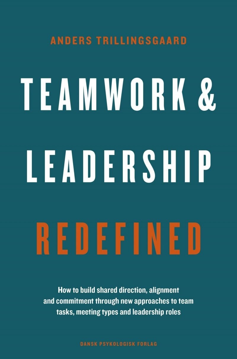 Teamwork Leadership Redefined