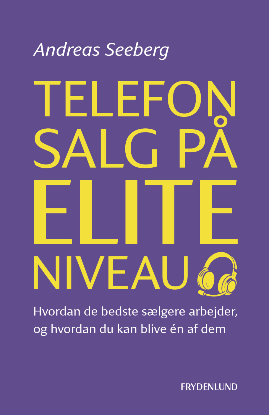 Telefonsalg På Eliteniveau