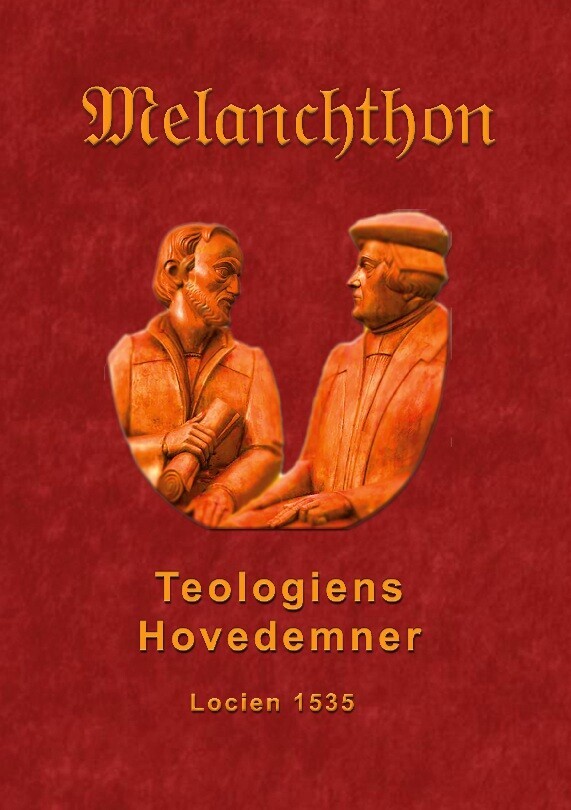 Teologiens Hovedemner 1535