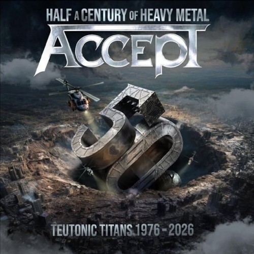 Accept - Teutonic Titans 1976-2026
