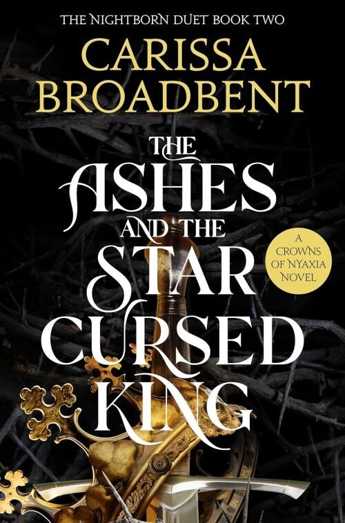 The Ashes And The Star-Cursed King
