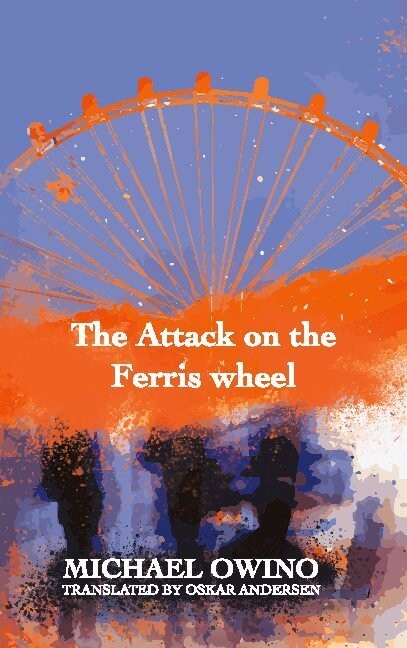 The Attack On The Ferris Wheel