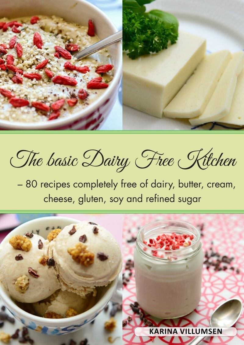 The Basic Dairy-Free Kitchen