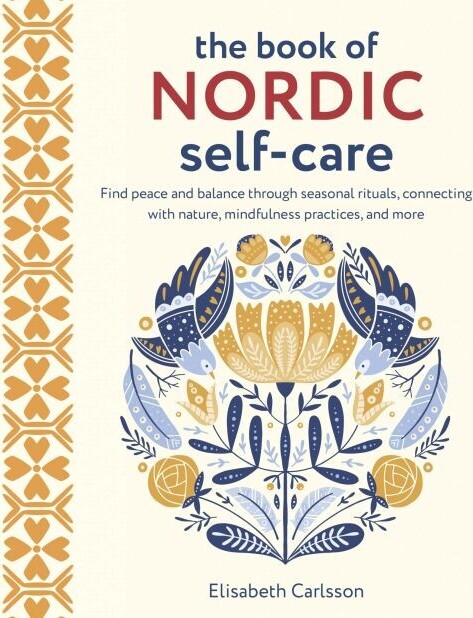 The Book Of Nordic Self-Care