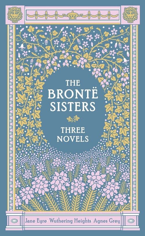 The Bronte Sisters Three Novels