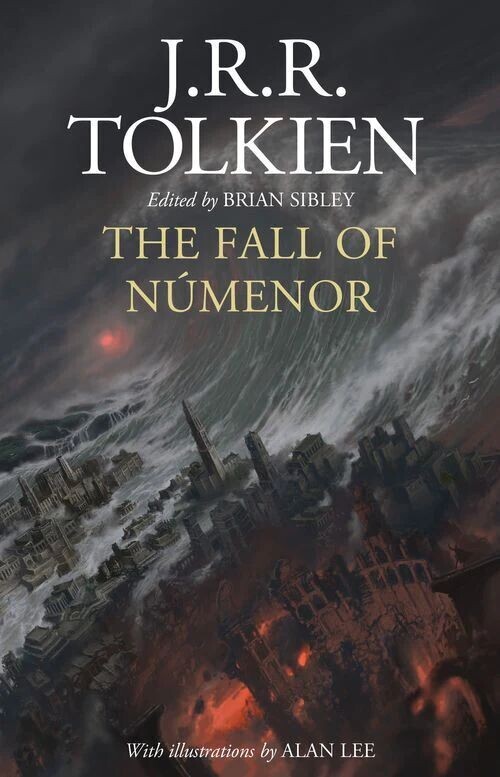 The Fall Of Numenor - Illustrated Edition