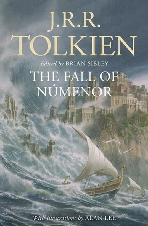 The Fall Of Numenor And Other Tales From The Second Age Of Middle-Earth