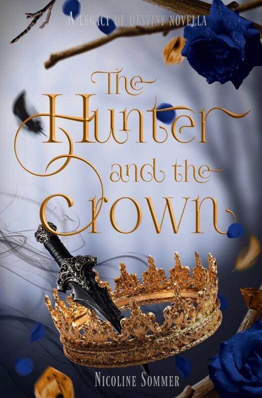 The Hunter And The Crown