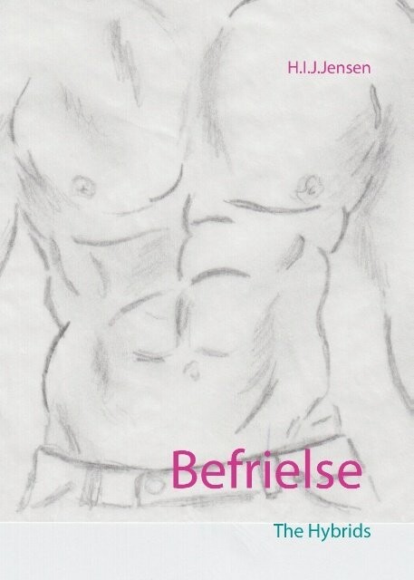 The Hybrids - Del 2 Befrielse