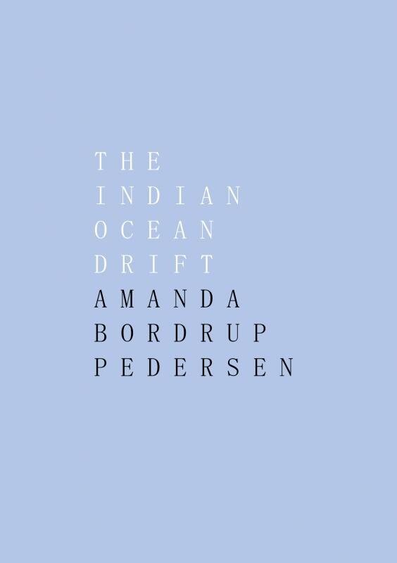 The Indian Ocean Drift