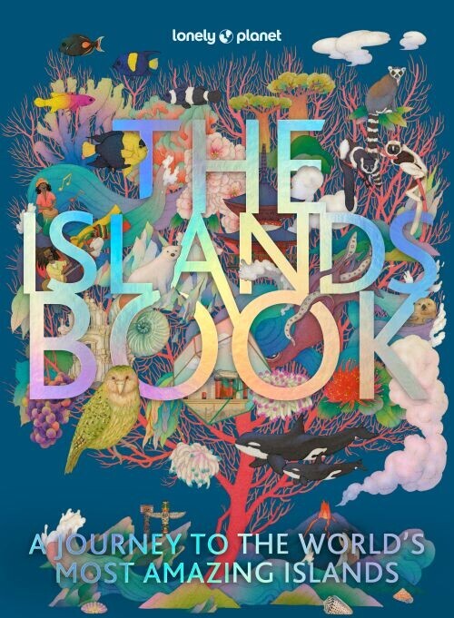 The Islands Book - Lonely Planet